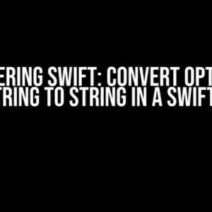 Mastering Swift: Convert Optional Substring to String in a Swift Way!